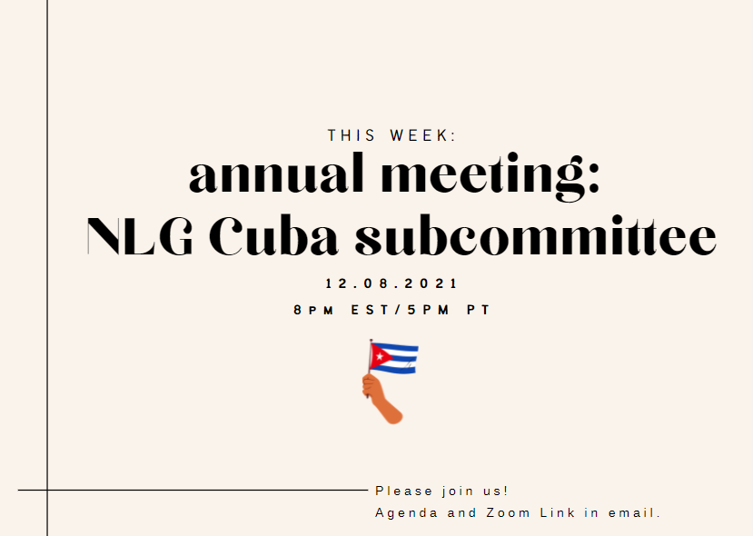 graphic: Annual meeting of the NLG Cuba Sub-committee